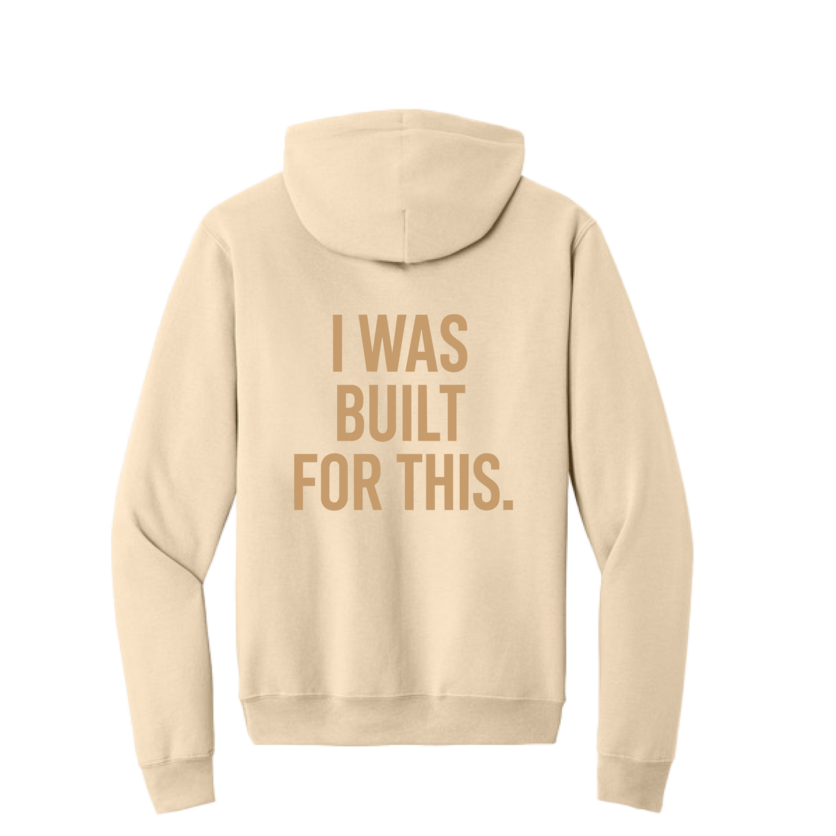 BBDC HOODIE - I WAS BUILT FOR THIS